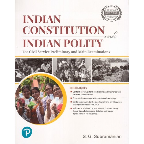 Pearson's Indian Constitution and Indian Polity for Civil Service Preliminary and Main Examinations by S. G. Subamanian